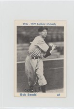 1975 TCMA 1936-39 Yankee Dynasty Bob Seeds (Black Back) 0nr3