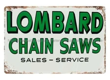 garage plaques Lombard chainsaw tools equipment garage mancave metal tin sign