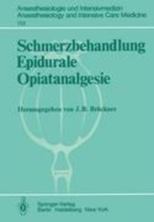 J. B. Brückner | Schmerzbehandlung Epidurale Opiatanalgesie |