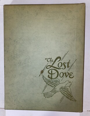 The Lost Dove The story of two doves, Talsy & Jeeper Ann Fisher 1953 HC Slipcase