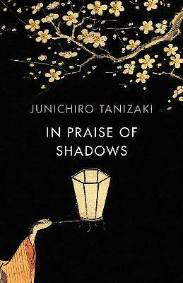 In Praise Of Shadows : Vintage Design Edition Junichiro Tanizaki - Image 2