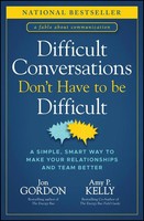 Difficult Conversations Don't Have To Be Difficult | Jon Gordon (U. A.) | Buch