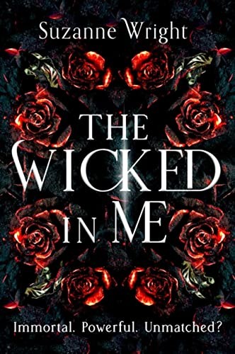 The Wicked In Me: An addictive world awaits in this spicy... - Wright, Suzanne