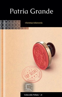 Patria Grande | Christian Echeverría | Taschenbuch | Englisch | 2021