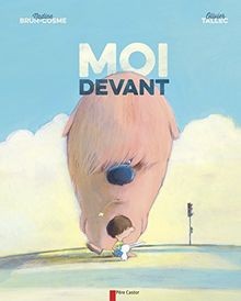 Moi devant von Brun-Cosme, Nadine, Tallec, Olivier | Buch | Zustand sehr gut
