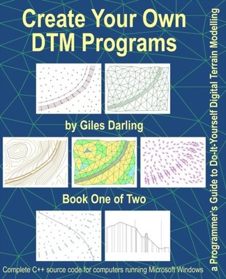 Darling - Create Your Own DTM Programs  a Programmer's Guide to Do-It- - X555z
