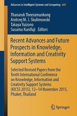 Recent Advances and Future Prospects in Knowledge, Informatio... - 9783319700182