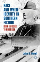 John N. Duvall | Race And White Identity In Southern Fiction | Taschenbuch | Xix