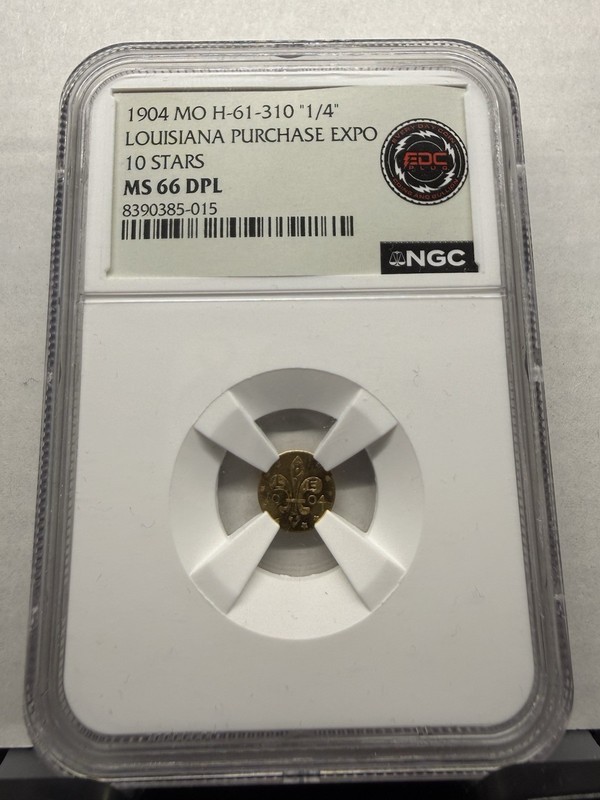 1904 MO H-61-310 "1/4" Louisiana Purchase Expo Gold 10-Stars NGC MS66DPL