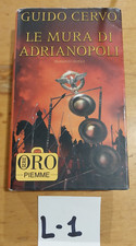 libro romanzo le mura di adrianopoli guido cervo 2008 serie oro piemme
