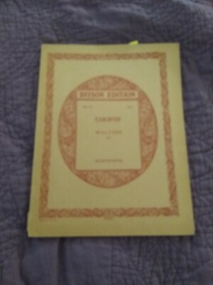 Ditson Edition Frederic Chopin Waltzes (15)  Vintage Original Musical Notes 