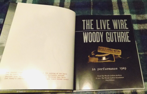 "The Live Wire" Woody Guthrie in Performance 1949 CD + Hardcover book 2007 EX - Picture 6 of 10