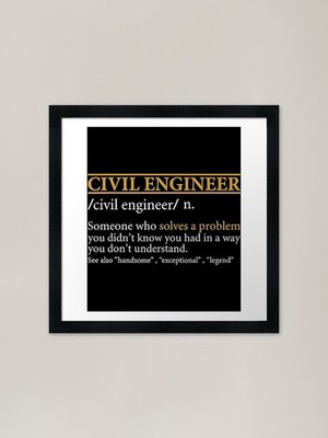 Civil Engineer Definition - Funny E Framed Wall Art Poster Canvas Print Picture