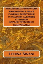 Analisi della struttura argomentale delle funzioni sintattiche in italiano, alba