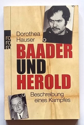Baader und Herold | Beschreibung eines Kampfes Beschreibung eines Kampfes