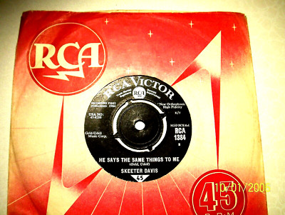45rpm record.....Skeeter Davis......He Says The Same Things To Me.....60s Pop