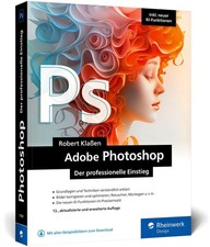Adobe Photoshop ~ Robert Klaßen ~  978336711...