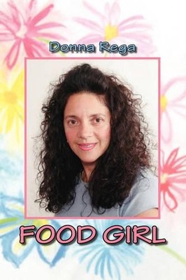 Food Girl by Donna Rega (English) Paperback Book