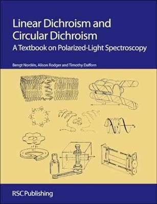 Linear Dichroism and Circular - Hardcover, by Nordén Bengt; Rodger - Very Good