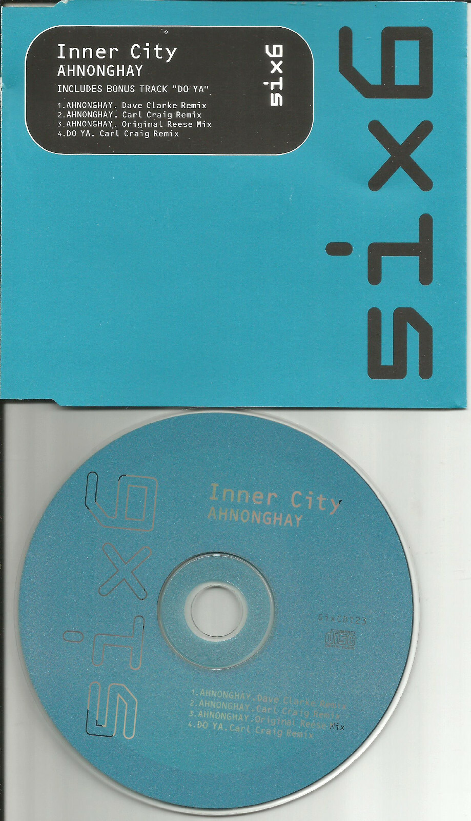 Inner City Ahnonghay / Do Ya CD Single