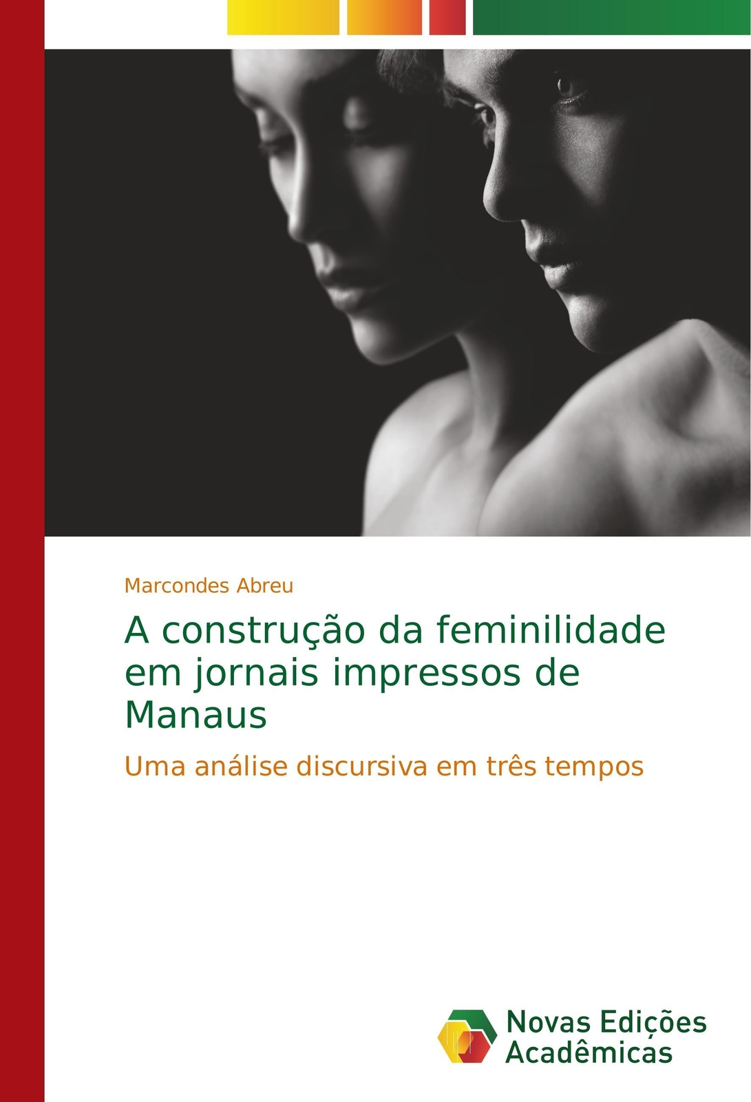Thumbnail - Marcondes Abreu | A Construção Da Feminilidade Em Jornais Impressos De