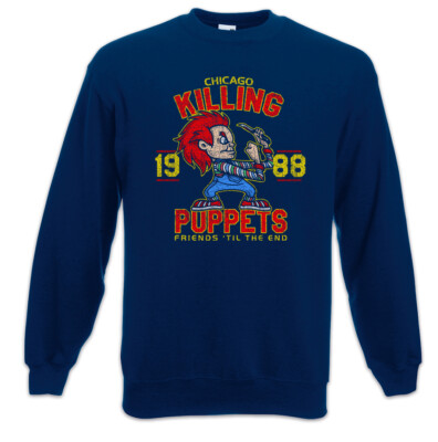 Killing Puppets Sweatshirt Pullover Chucky Child's Fun Halloween Blood Play