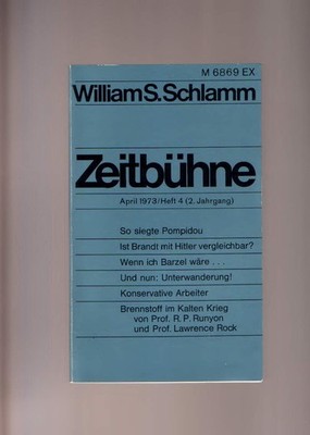 William S. Schlamm : Zeitbühne Heft 4 April 1973