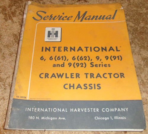 1964 international 6+9 series crawler tractor chassis service manual good used