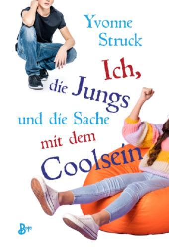 Thumbnail - Ich, Die Jungs Und Die Sache Mit Dem Coolsein 6612