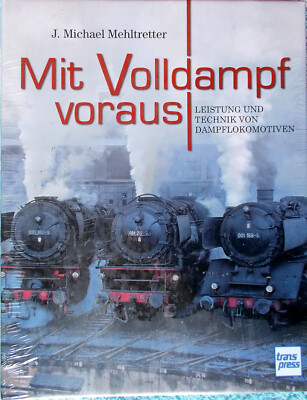 Mit Volldampf voraus, Neu u. original folienverschweißt, J. Michael Mehltretter