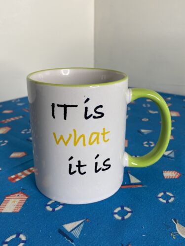 Ceramic Novelty Mug - It Is What It Is - New & Boxed - Picture 3 of 6