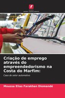 CriaçãO De Emprego AtravéS Do Empreendedorismo Na Costa Do Marfim: Diomandé Buch