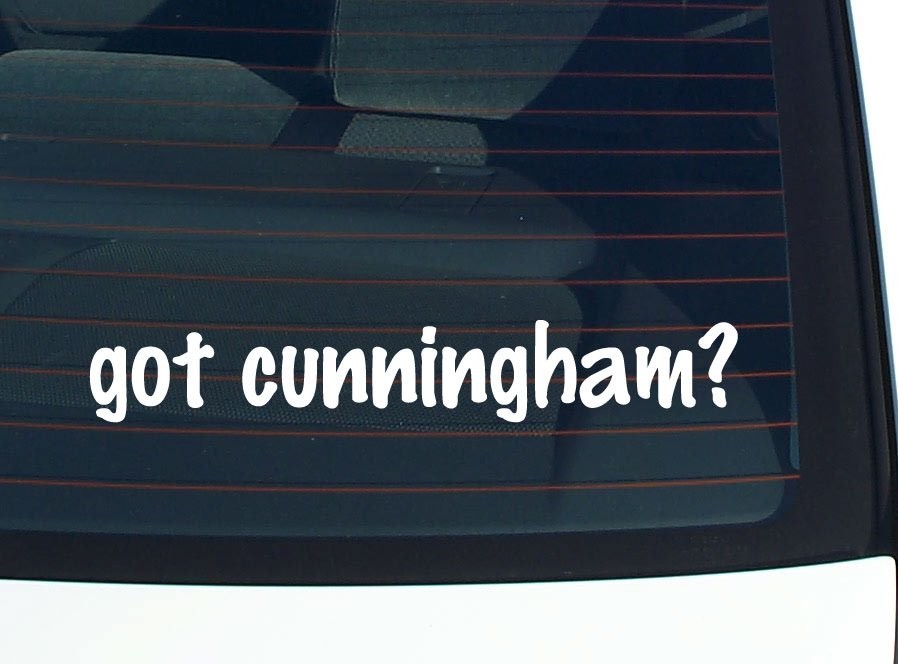 Got Cunningham Family Pride Car Decal Bumper Sticker Vinyl