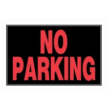 Hillman Black  Red No Parking Sign, 8 in. x 12 in.