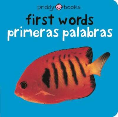 First Words (Bilingual Bright Baby) / Primeras Palabras (Bebe Listo) - VERY GOOD