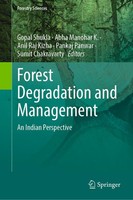 Forest Degradation And Management Anil Raj Kizha