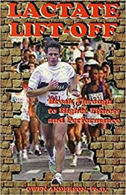 #ad Lactate Lift Off : How to Use Lactate Training to Maximize Your F $20.03