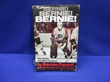 BERNIE! By Bernie Parent - Hardcover *Excellent Condition*