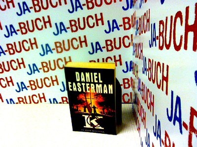 K is for Killing Easterman, Daniel: