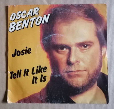 OSCAR BENTON Josie / Tell It LIke It Is 7'' 45T France EMI 2C 008-26.807 VG/VG+