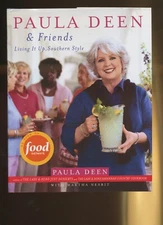 PAULA DEEN AND FRIENDS, Southern Style cookbook  - New HB DJ 2006 --b