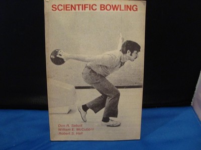 Scientific Bowling Sebolt, McCubbin, Hall 0840306857 PB 1973 