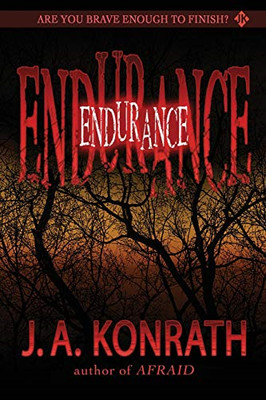Endurance: A Novel of Terror - Kilborn, Jack