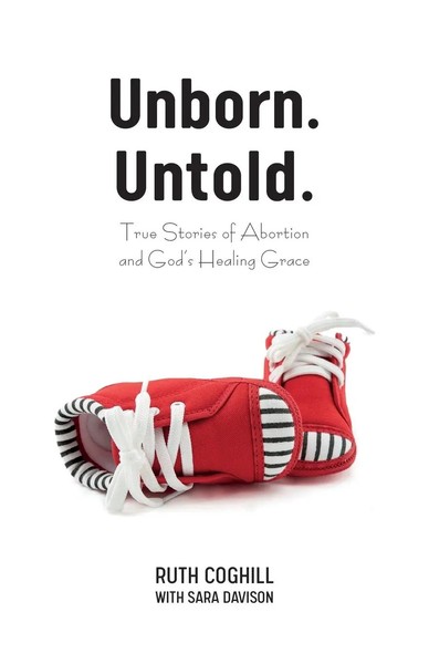 Ruth Coghill | Unborn. Untold. | Taschenbuch | Englisch (2019)-image