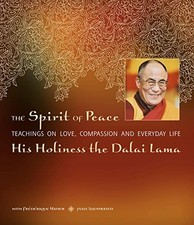 The Spirit of Peace: A Fully Illust..., Dalai Lama, His