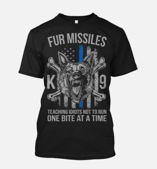 DOG K9 T-Shirt Made in the USA Size S to 5XL