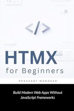 HTMX für Einsteiger: Moderne Web-Apps ohne J...
