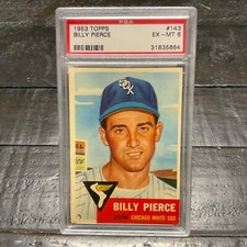 1953 Topps Billy Pierce #143 *White Sox* PSA 6 EX-MT