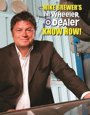 Mike Brewer Chr Mike Brewer s the Wheeler Dealer (Gebundene Ausgabe) (US IMPORT)