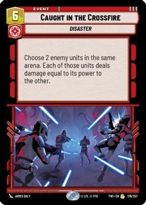 3X-Caught in the Crossfire-SWU03-Twilight of the Republic-Star Wars Unlimited